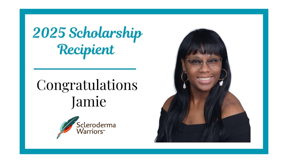 Congratulations to Jamie! – 2025 Scholarship Recipient - Scleroderma ...